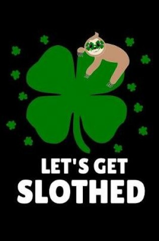 Cover of Let's get slothed