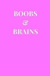 Book cover for Boobs & Brains