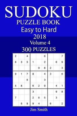 Book cover for 300 Easy to Hard Sudoku Puzzle Book 2018