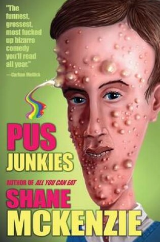 Cover of Pus Junkies