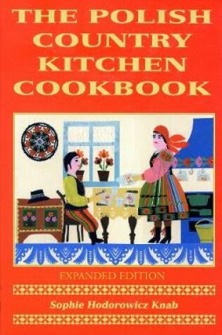 Cover of Polish Country Kitchen Cookbook (Expanded)