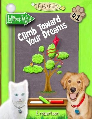 Book cover for Climb Toward Your Dreams