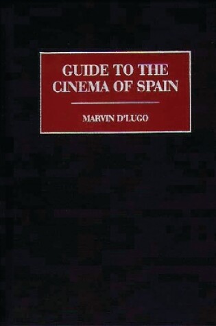 Cover of Guide to the Cinema of Spain