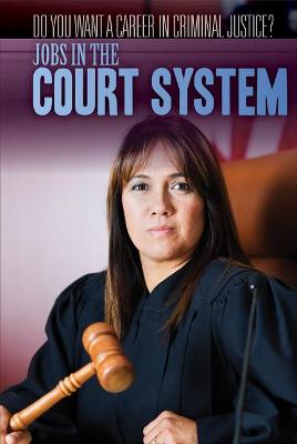 Cover of Jobs in the Court System