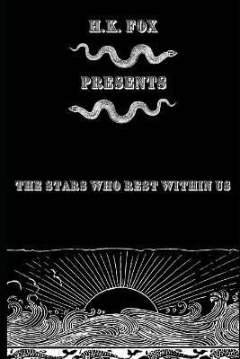 Book cover for The Stars Who Rest Within Us