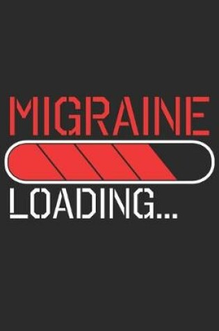 Cover of Migraine Loading