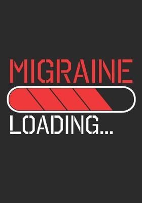 Book cover for Migraine Loading