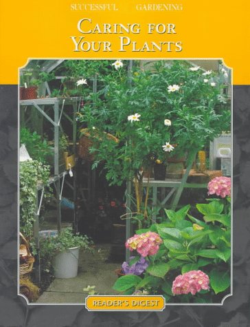 Cover of Caring for Your Plants