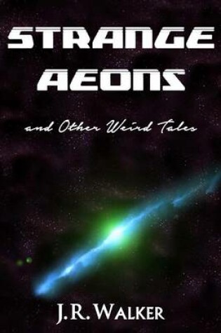 Cover of Strange Aeons, and Other Weird Tales