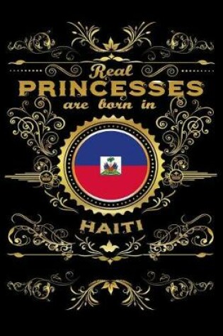 Cover of Real Princesses Are Born in Haiti