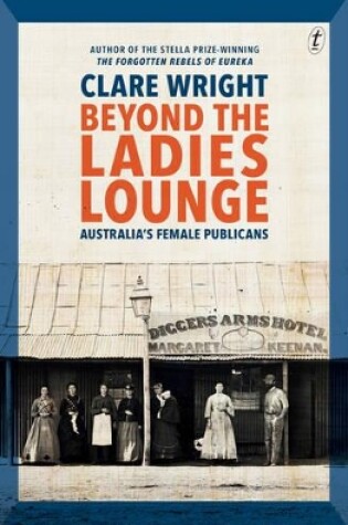 Cover of Beyond the Ladies Lounge