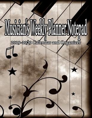 Book cover for Musician's Weekly Planner Notepad