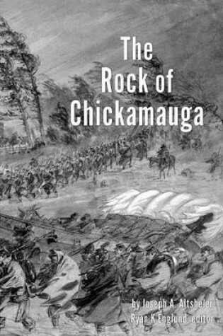 Cover of The Rock of Chickamauga - Illustrated