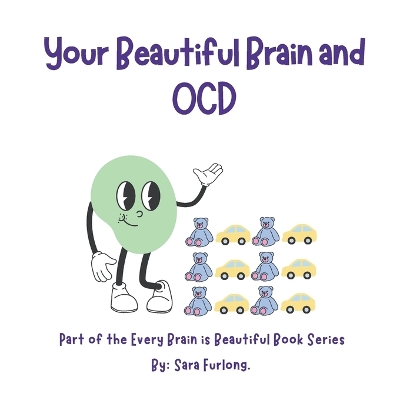 Book cover for Your Beautiful Brain and OCD