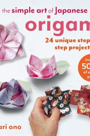 Cover of The Simple Art of Japanese Origami