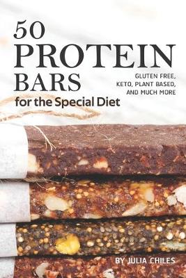 Book cover for 50 Protein Bars for the Special Diet