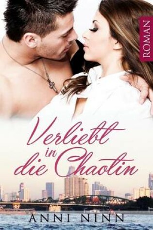 Cover of Verliebt in die Chaotin