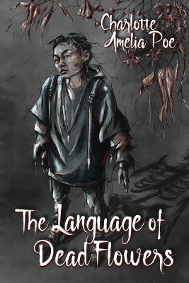 Book cover for The Language of Dead Flowers
