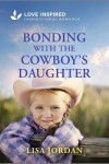 Book cover for Bonding with the Cowboy's Daughter