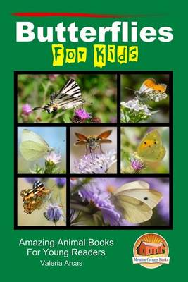 Book cover for Butterflies For Kids - Amazing Animal Books For Young Readers