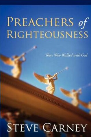 Cover of Preachers of Righteousness