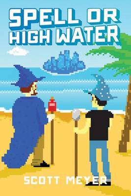 Book cover for Spell or High Water