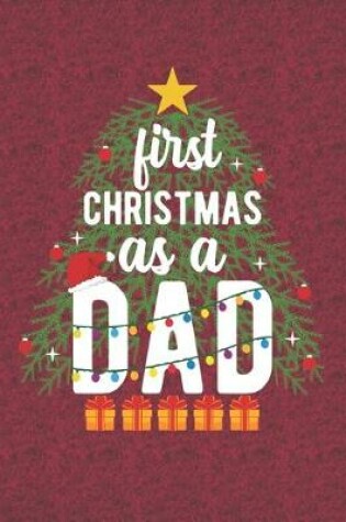 Cover of First Christmas As A Dad