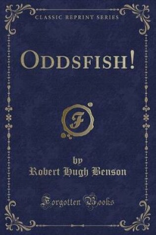 Cover of Oddsfish! (Classic Reprint)