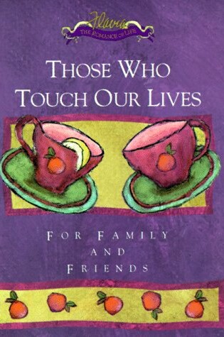 Cover of Those Who Touch Our Lives