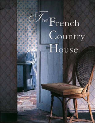 Book cover for The French Country House