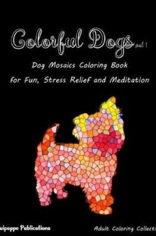 Cover of Colorful Dogs Vol 1