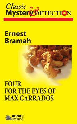 Book cover for Four for the Eyes of Max Carrados