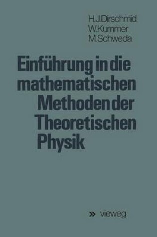 Cover of Einfuhrung in die Mathematischen Methoden der Theoretischen Physik