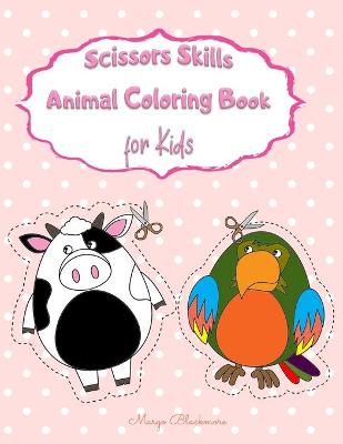 Book cover for Scissor Skills Animal Coloring Book for Kids