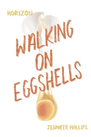 Cover of Walking on Eggshells