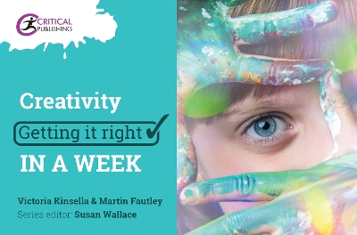 Book cover for Creativity: Getting it Right in a Week