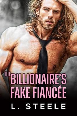 Cover of The Billionaire's Fake Fiancée