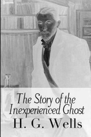 Cover of The Story of Inexperienced Ghost