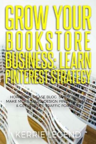 Cover of Grow Your Bookstore Business