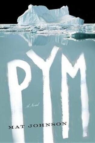 Cover of Pym: A Novel