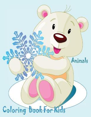 Book cover for Animals Coloring Book For Kids