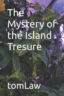 Book cover for The Mystery of the Island Tresure