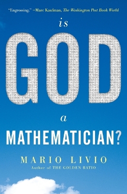 Is God a Mathematician? by Mario Livio