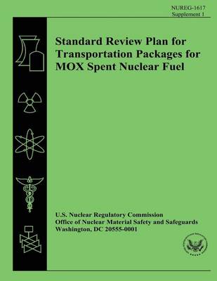 Book cover for Standard Review Plan for Transportation Packages for MOX Spent Nuclear Fuel