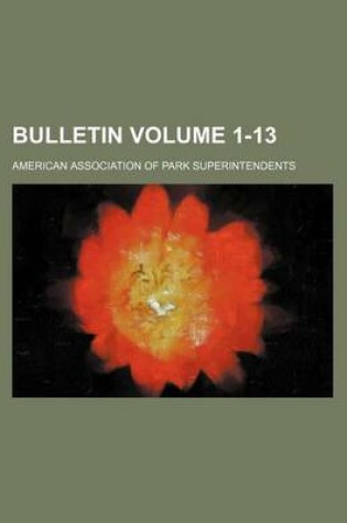 Cover of Bulletin Volume 1-13