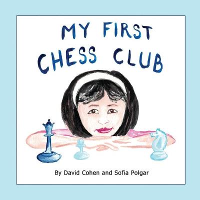 Book cover for My First Chess Club