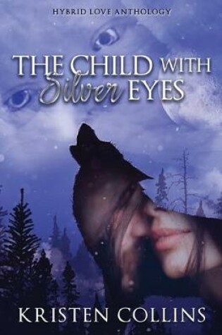 Cover of The Child with the Silver Eyes