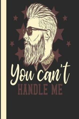Cover of You Can´t Handle Me