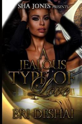 Book cover for A Jealous Type of Love