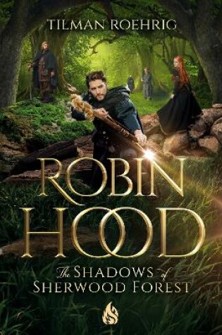 Cover of Robin Hood - The Shadows of Sherwood Forest